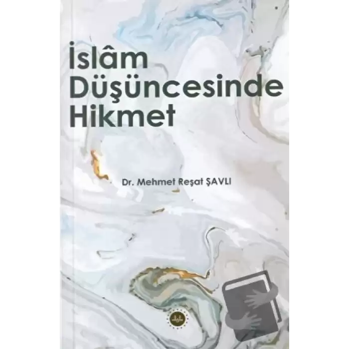 İslam Düşüncesinde Hikmet