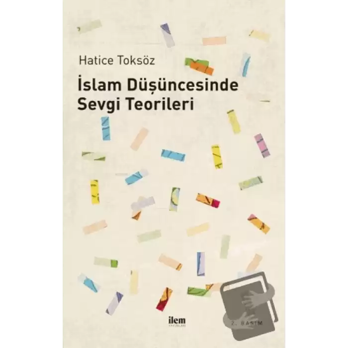 İslam Düşüncesinde Sevgi Teorileri