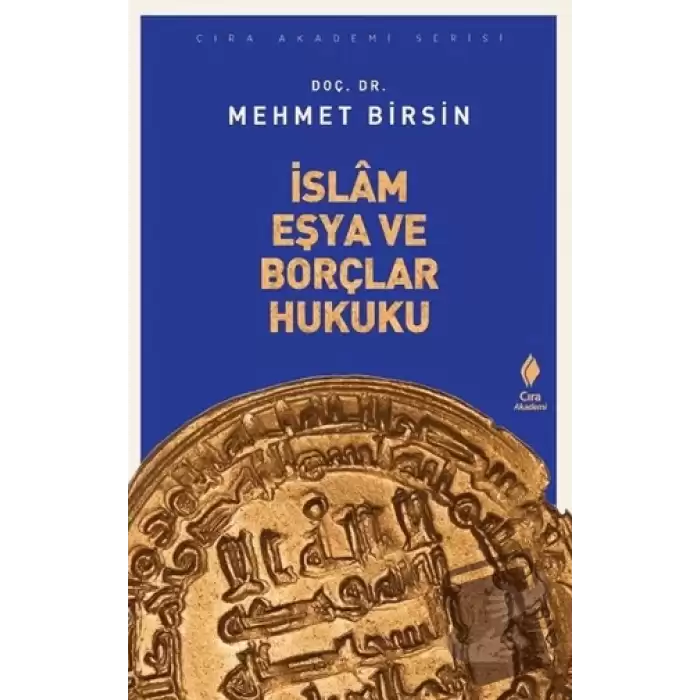 İslam Eşya ve Borçlar Hukuku