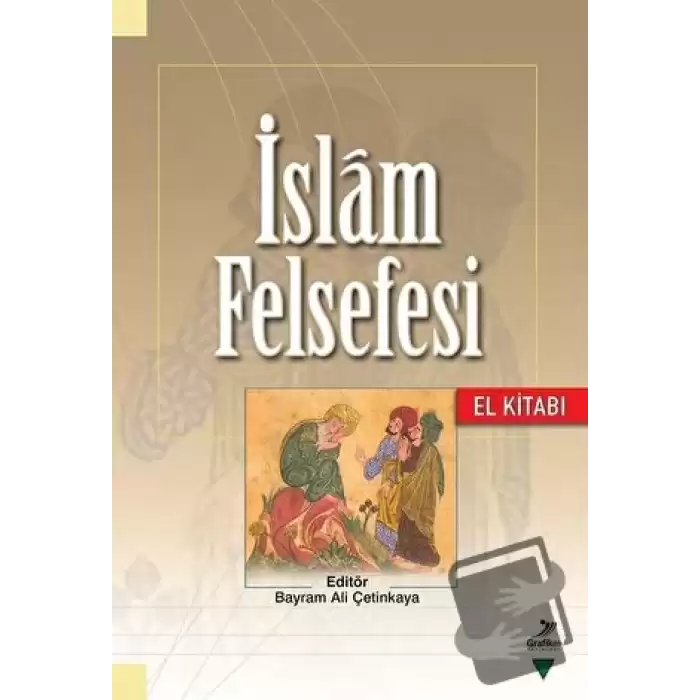 İslam Felsefesi El Kitabı