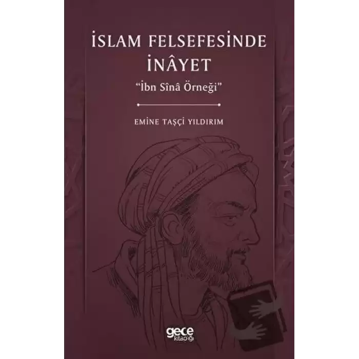 İslam Felsefesinde İnayet