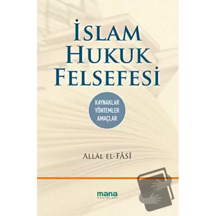 İslam Hukuk Felsefesi