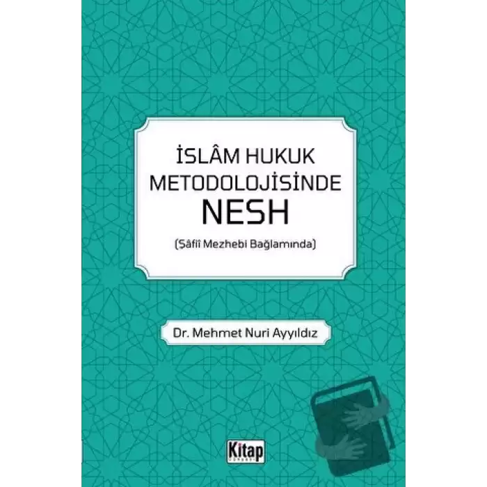 İslam Hukuk Metodolojisinde Nesh