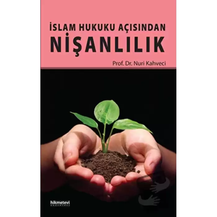 İslam Hukuku Açısından Nişanlılık