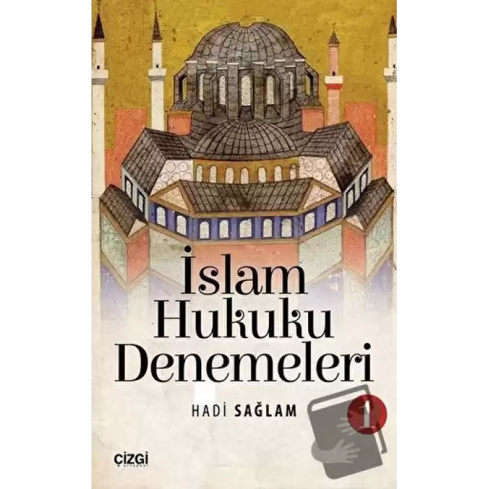 İslam Hukuku Denemeleri 1