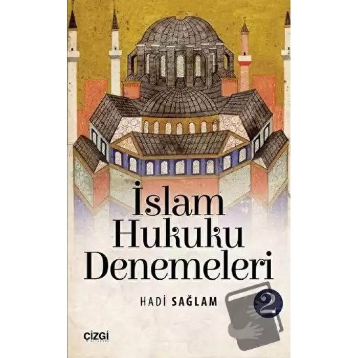 İslam Hukuku Denemeleri 2