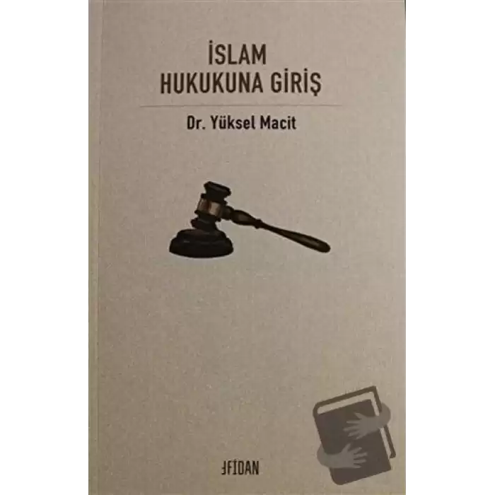 İslam Hukukuna Giriş