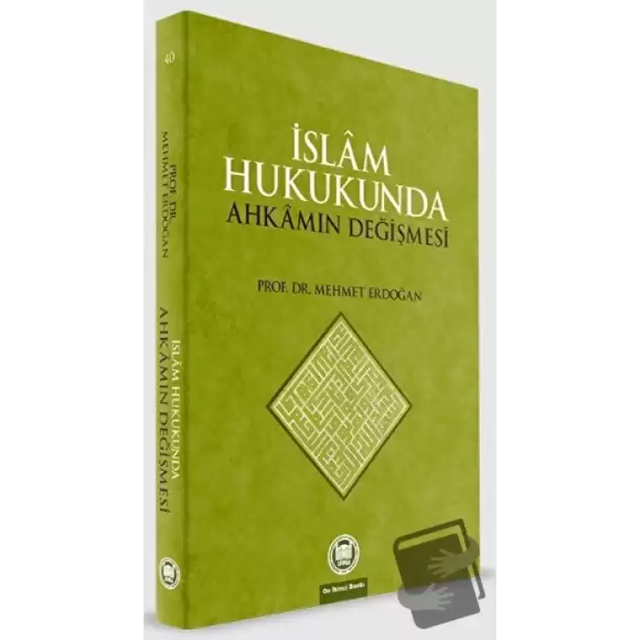 İslam Hukukunda Ahkamın Değişmesi