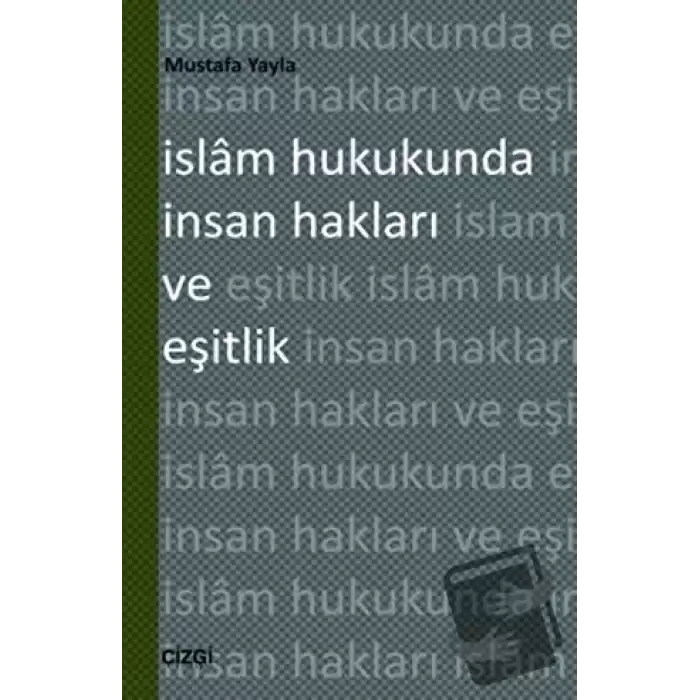 İslam Hukukunda İnsan Hakları ve Eşitlik