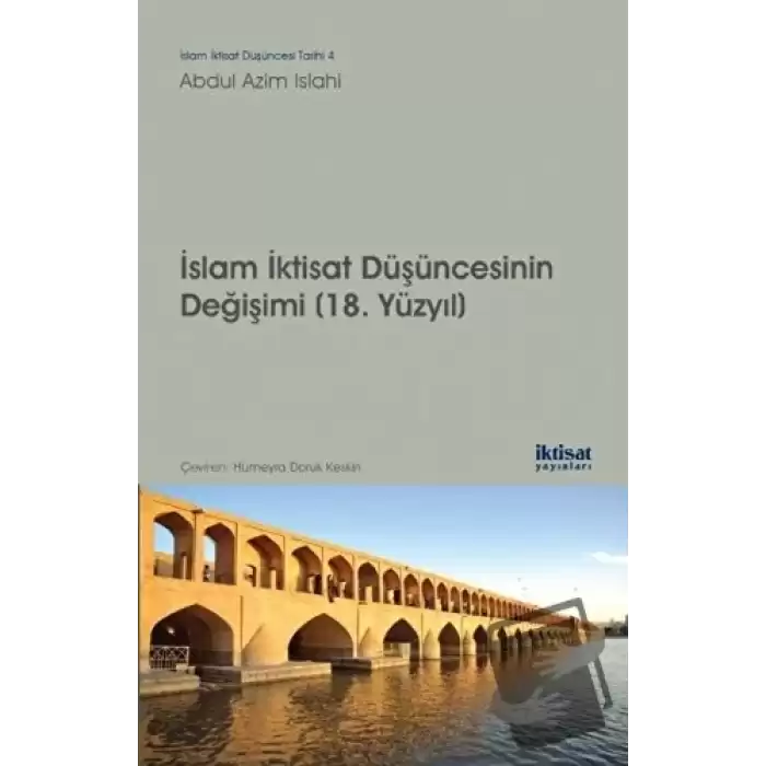 İslam İktisat Düşüncesinin Değişimi (18. Yüzyıl)