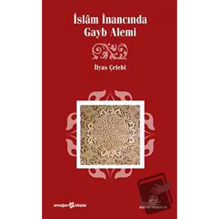 İslam İnancında Gayb Alemi