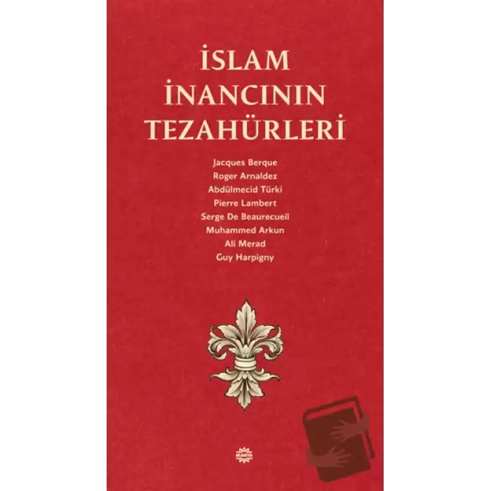 İslam İnancının Tezahürleri