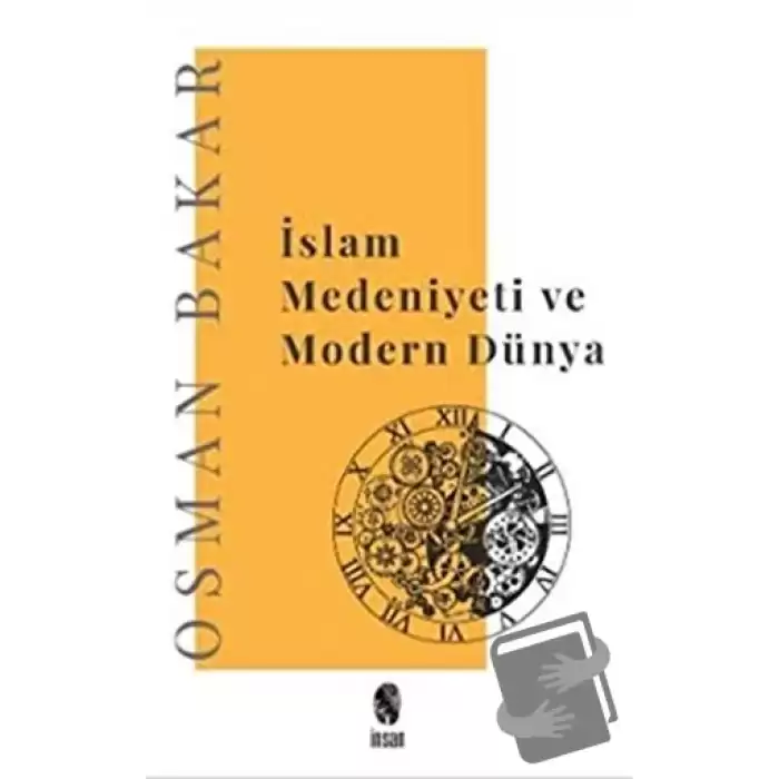 İslam Medeniyeti ve Modern Dünya