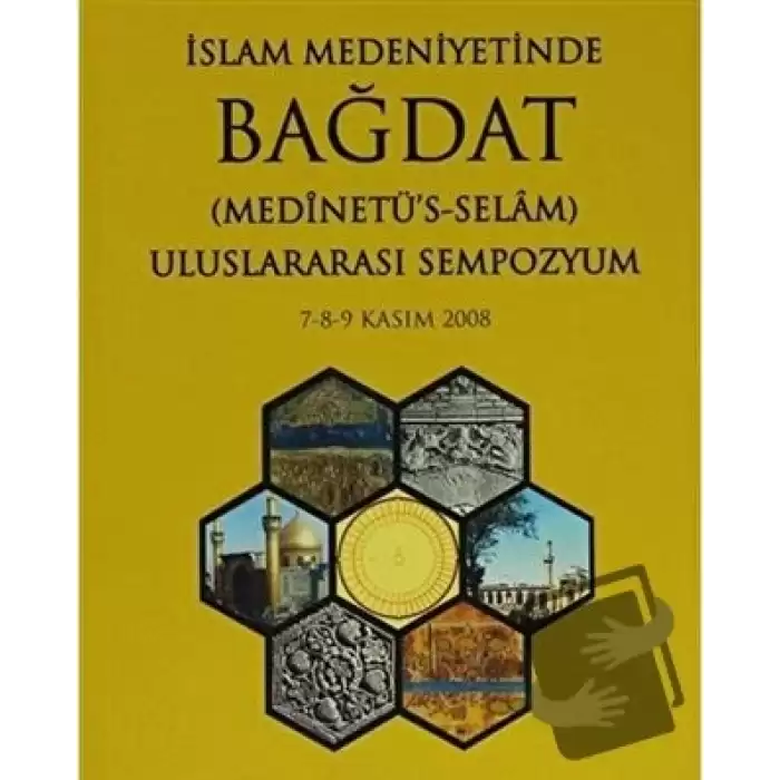 İslam Medeniyetinde Bağdat (2 Kitap Takım)