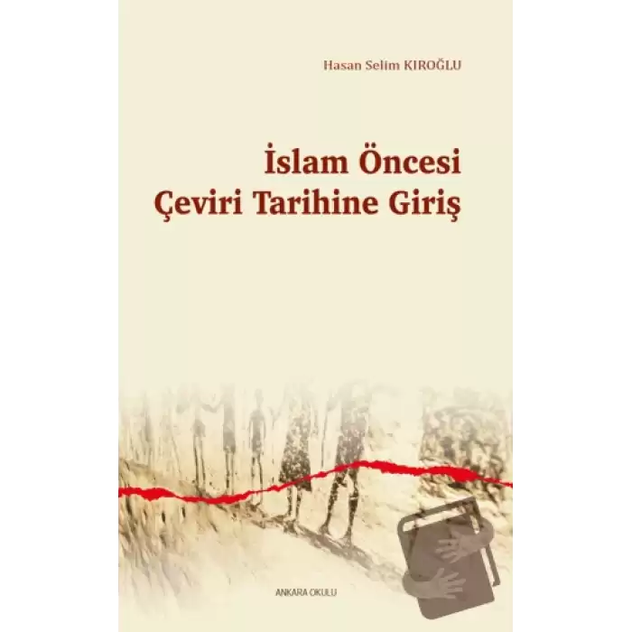 İslam Öncesi Çeviri Tarihine Giriş