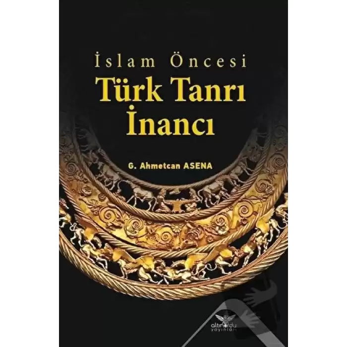 İslam Öncesi Türk Tanrı İnancı