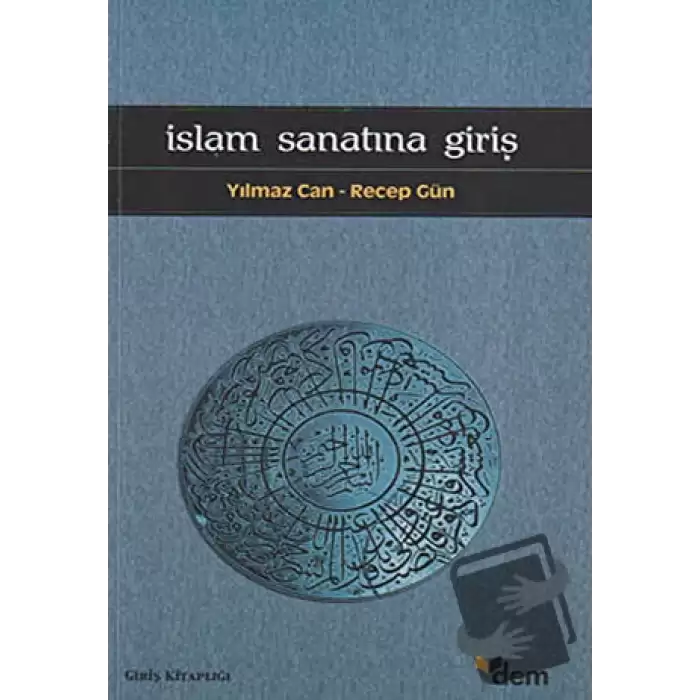 İslam Sanatına Giriş