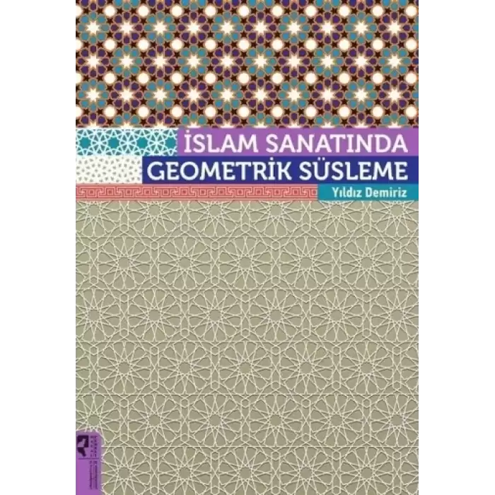 İslam Sanatında Geometrik Süsleme