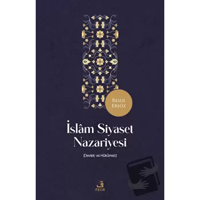 İslam Siyaset Nazariyesi