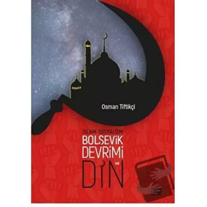 İslam-Sosyalizm, Bolşevik Devrimi ve Din