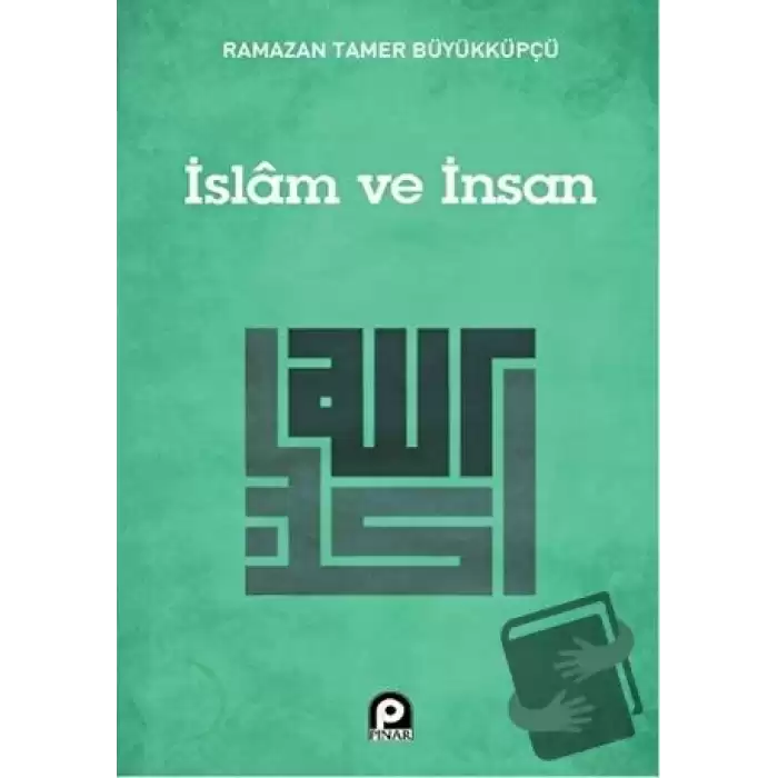 İslam ve İnsan