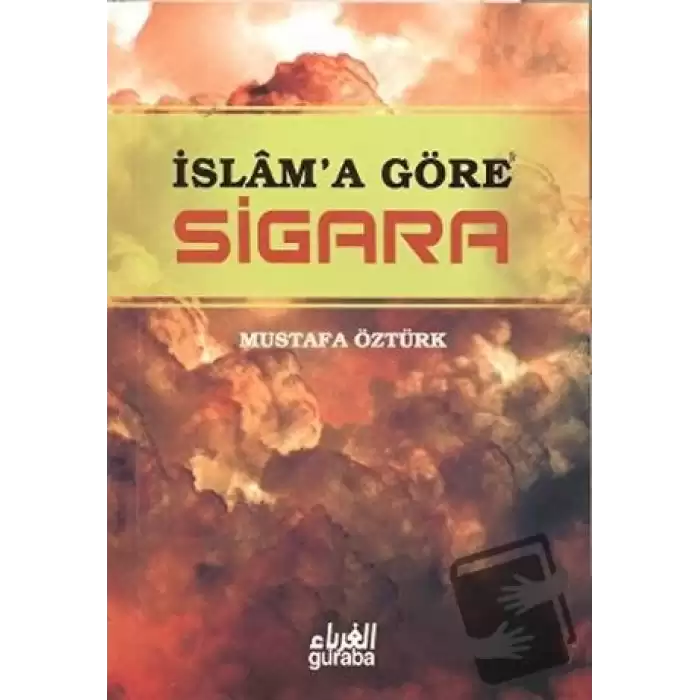 İslam’a Göre Sigara