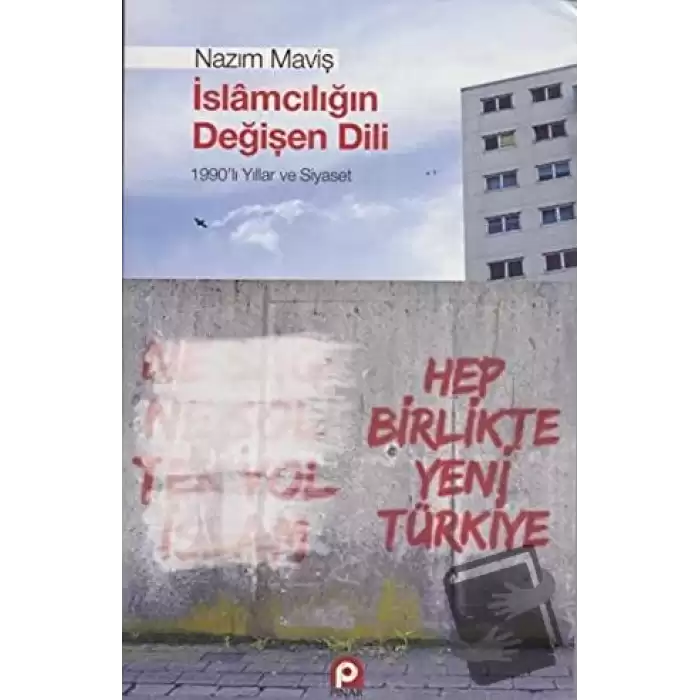 İslamcılığın Değişen Dili