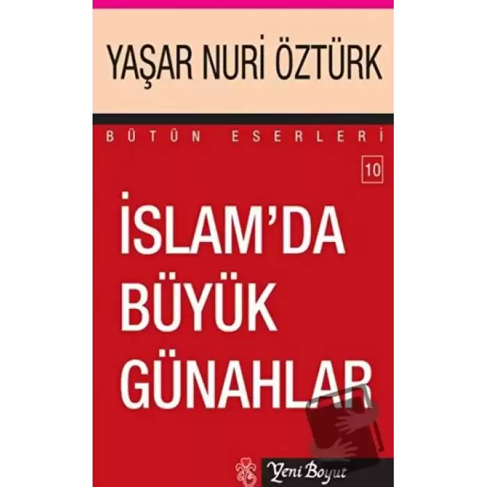 İslam’da Büyük Günahlar - Bütün Eserleri 10