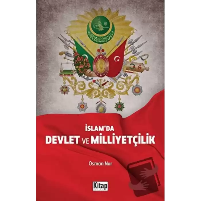 İslam’da Devlet Ve Milliyetçilik