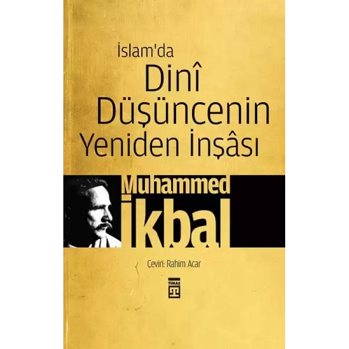 İslam’da Dini Düşüncenin Yeniden İnşası