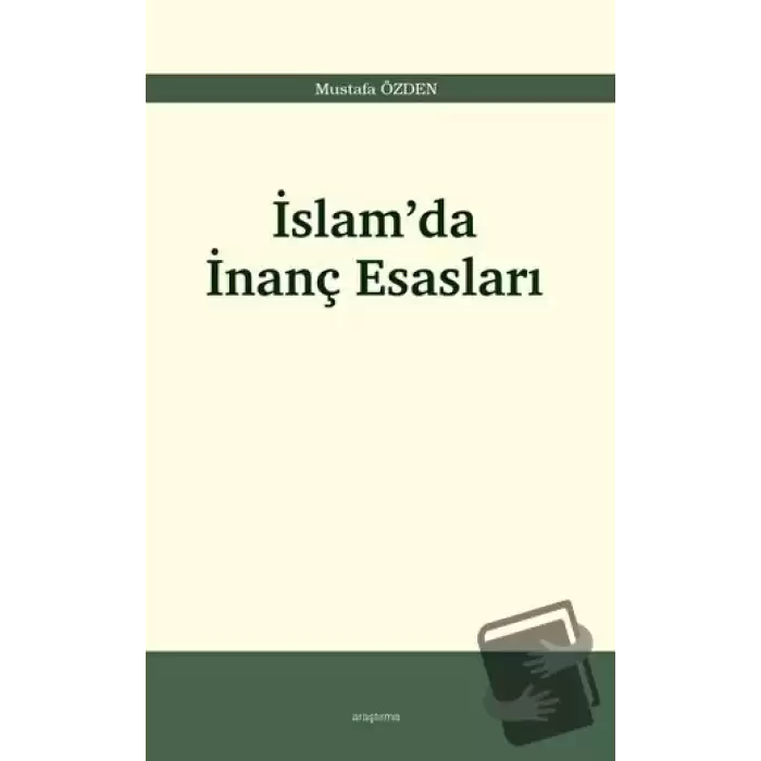 İslam’da İnanç Esasları