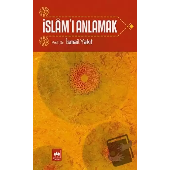 İslam’ı Anlamak