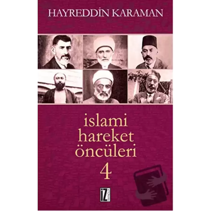 İslami Hareket Öncüleri - 4