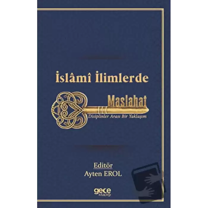 İslamı İlimlerde Maslahat