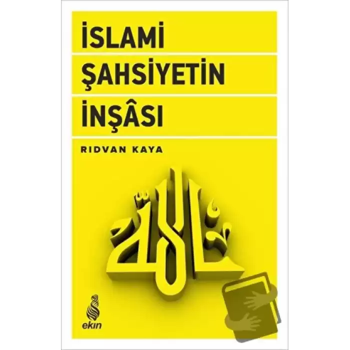 İslami Şahsiyetin İnşası