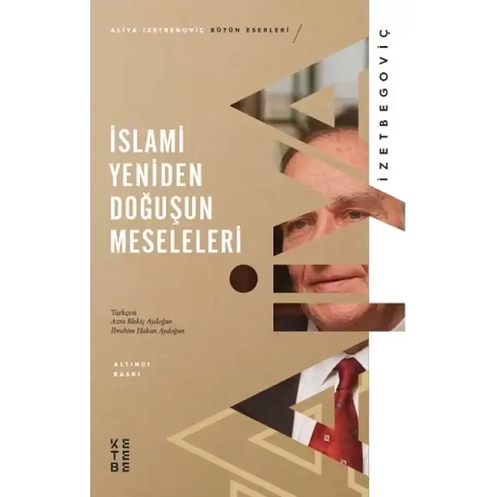 İslami Yeniden Doğuşun Meseleleri