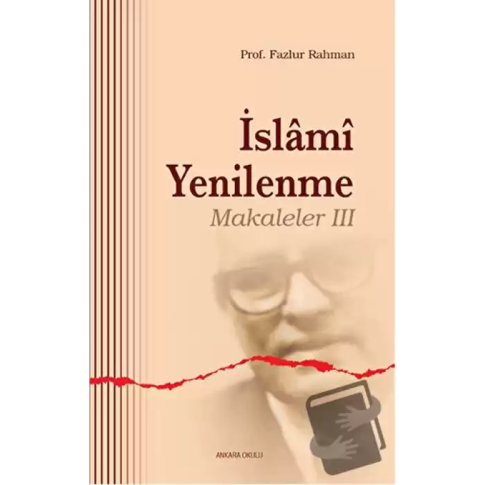 İslami Yenilenme - Makaleler 3