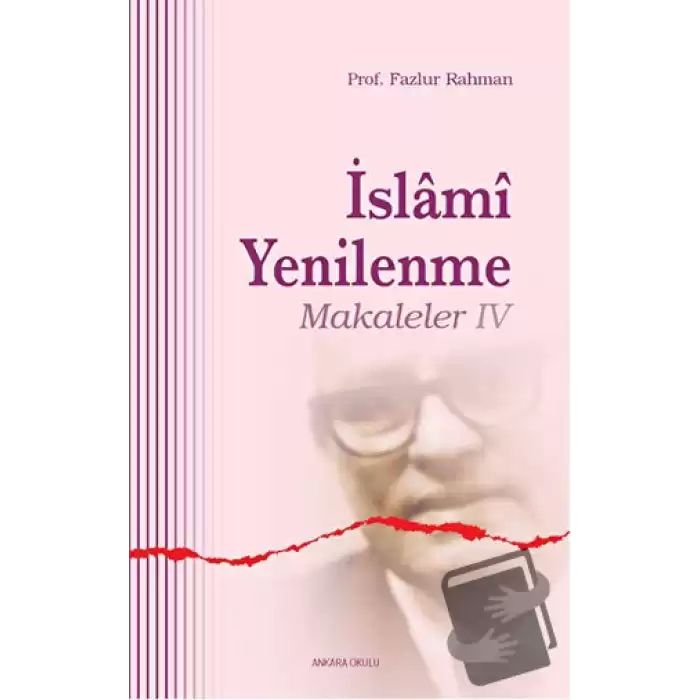 İslami Yenilenme - Makaleler 4