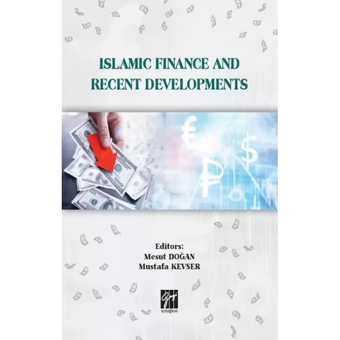 Islamic Finance and Recent Developments