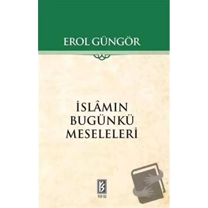 İslamın Bugünkü Meseleleri