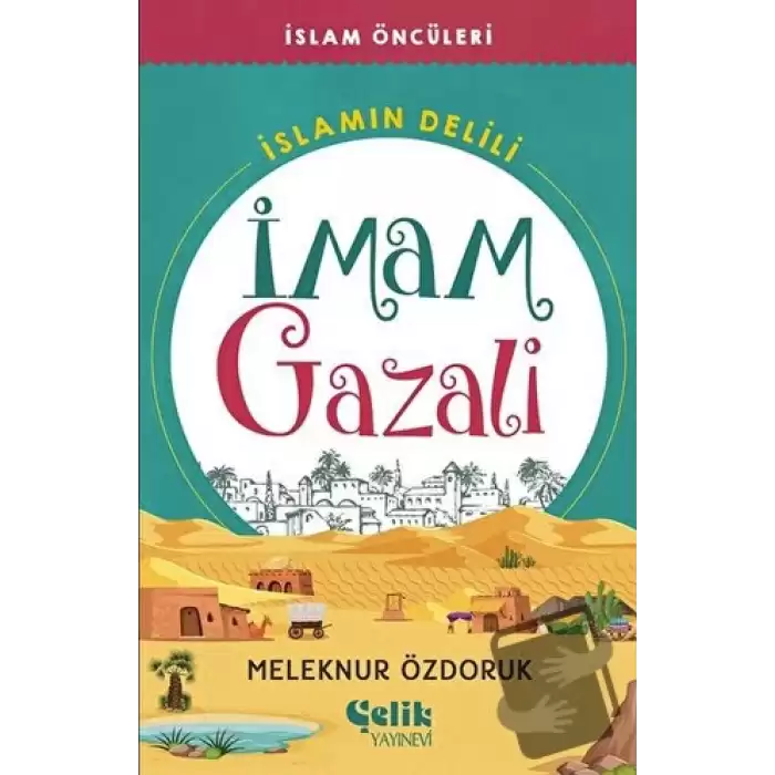 İslam’ın Delili - İmam Gazali