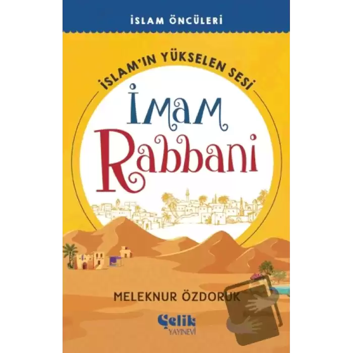 İslam’ın Yükselen Sesi İmam Rabbani