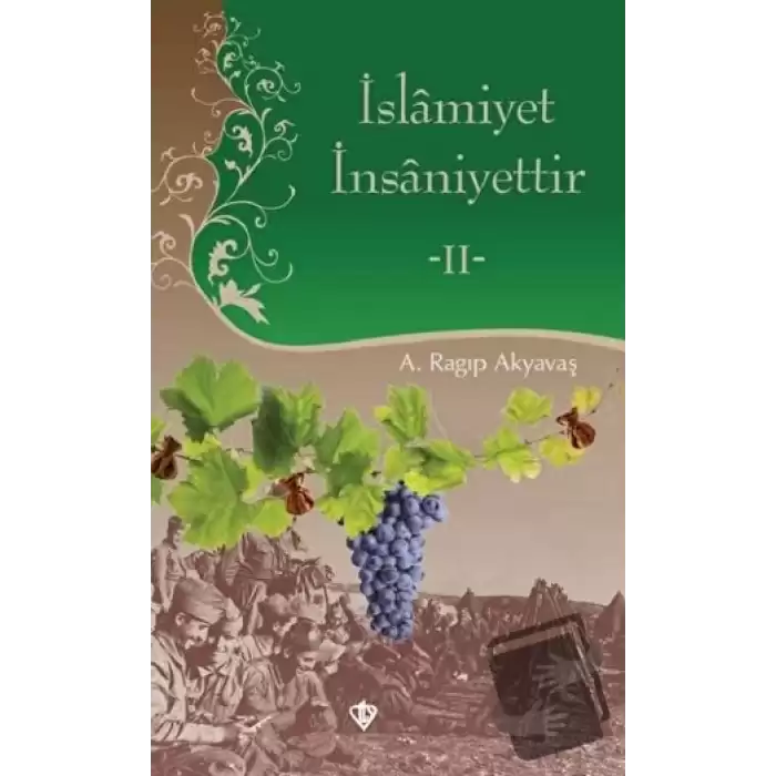 İslamiyet İnsaniyettir 2 (Ciltli)