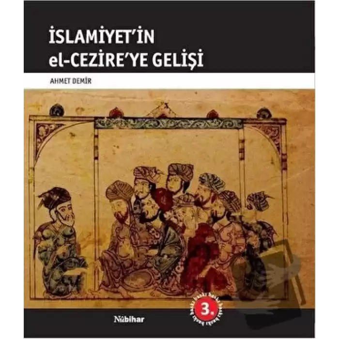 İslamiyet’in El-Cezire’ye Gelişi