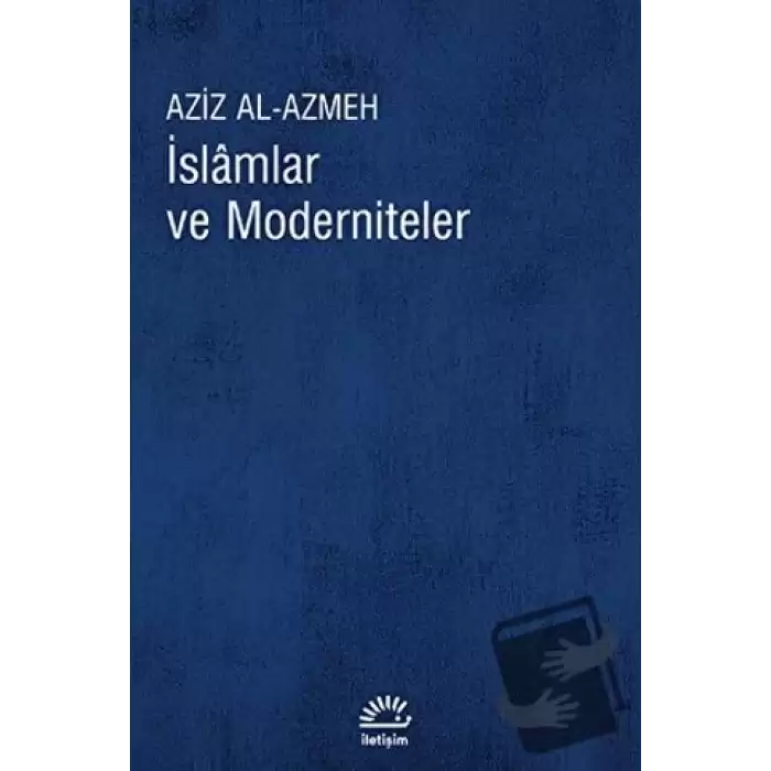 İslamlar ve Moderniteler