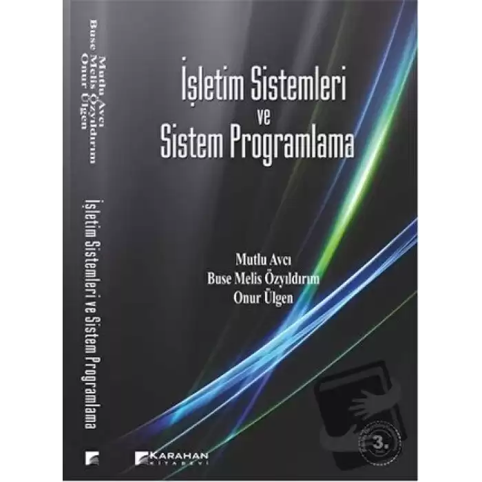 İşletim Sistemleri ve Sistem Programlama