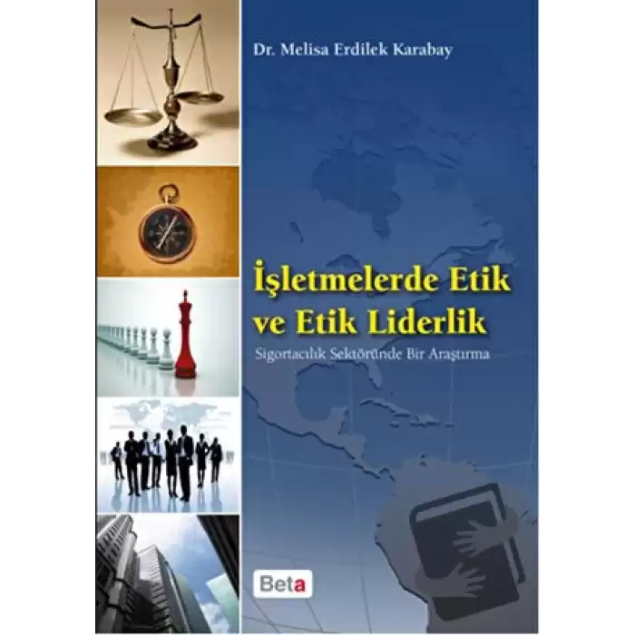 İşletmelerde Etik ve Etik Liderlik