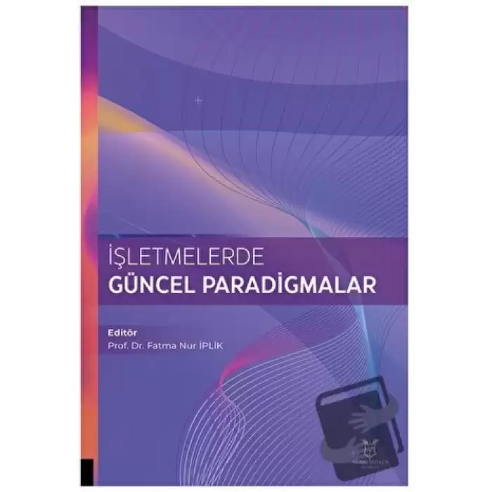 İşletmelerde Güncel Paradigmalar