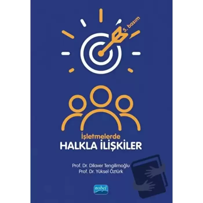 İşletmelerde Halkla İlişkiler