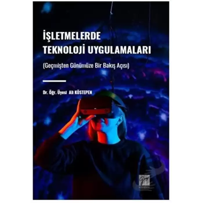 İşletmelerde Teknoloji Uygulamaları